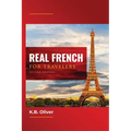 Real French for Travelers - Paperback