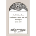 Death Notices from Washington County, New York, Newspapers, 1799-1880