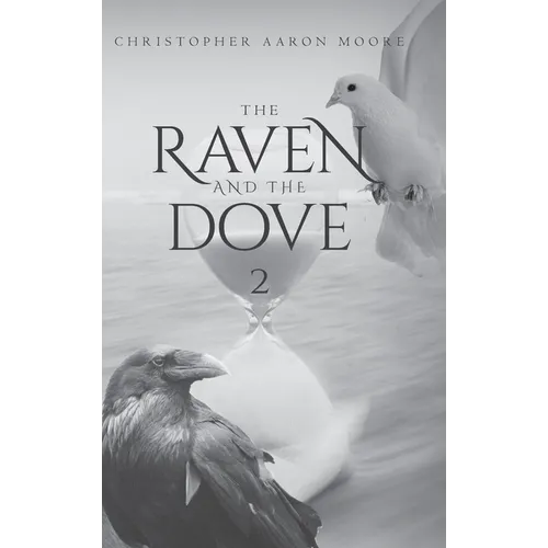 The Raven and The Dove 2 - Hardcover