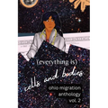 (Everything Is) Cells and Bodies: Ohio Migration Anthology, Volume Two - Paperback