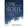 CPR for the Soul - Hardcover