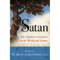 Satan: The Tempter's Existence in the World and Nature - Paperback