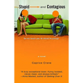 Stupid and Contagious - Paperback