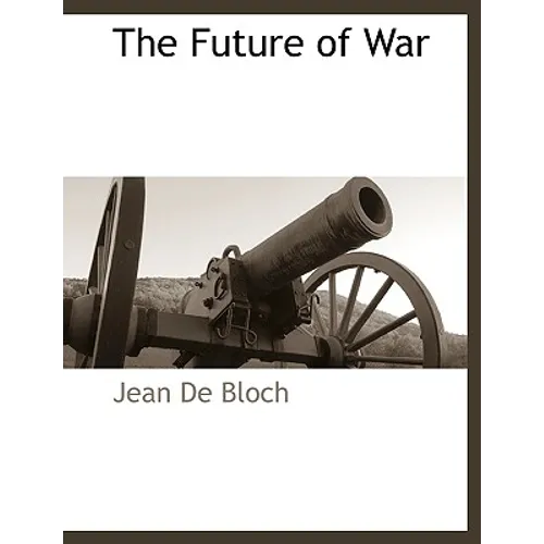 The Future of War