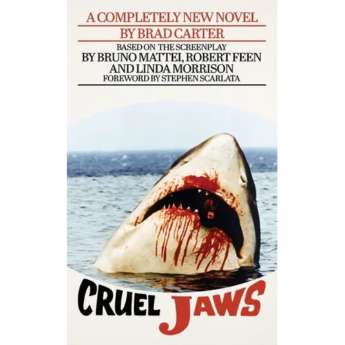 Cruel Jaws: The Novelization - Mass Market Paperbound