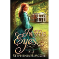 In His Eyes - Paperback