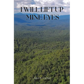 I Will Lift Up Mine Eyes - Paperback