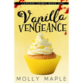 Vanilla Vengeance - Paperback