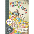 Written and Drawn by Henrietta - Hardcover