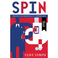 Spin: Politics and Marketing in a Divided Age - Paperback