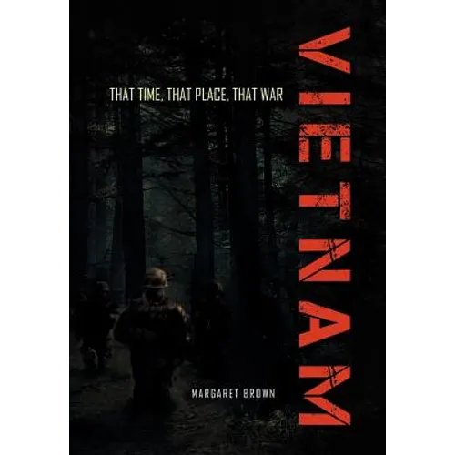 That Time, That Place, That War