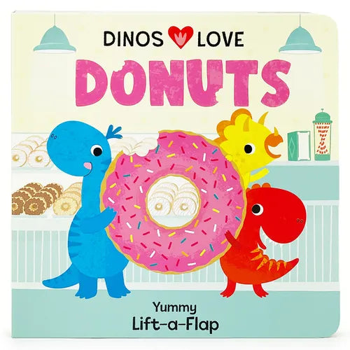 Dinos Love Donuts - Board Book