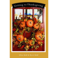 Getting to Thanksgiving - Paperback