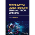 Power System Simulation Using Semi-Analytical Methods - Hardcover
