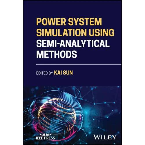 Power System Simulation Using Semi-Analytical Methods - Hardcover