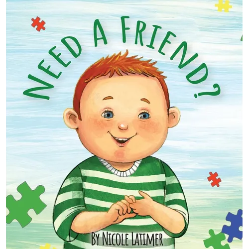 Need A Friend?: Learning to Sign With Rennon - Hardcover