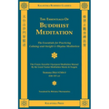 The Essentials of Buddhist Meditation - Paperback