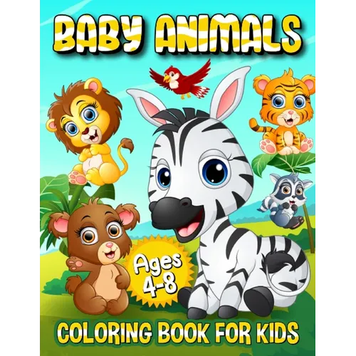 Baby Animals Coloring Book - Paperback