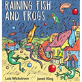 Raining Fish and Frogs - Hardcover