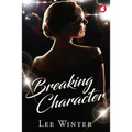Breaking Character - Paperback