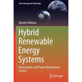 Hybrid Renewable Energy Systems: Optimization and Power Management Control - Paperback