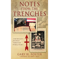 Notes from the Trenches: A Musician's Journey Through World War I
