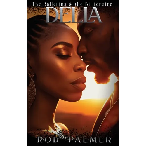 Della: The Ballerina and The Billionaire - Paperback