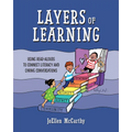 Layers of Learning: Using Read-Alouds to Connect Literacy and Caring Conversations - Paperback