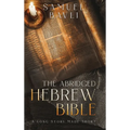 The Abridged Hebrew Bible - Hardcover