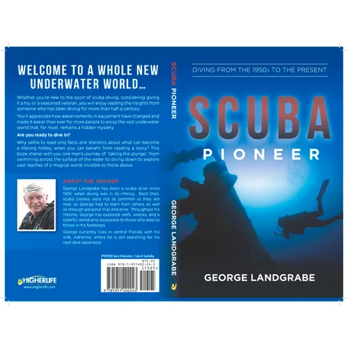 SCUBA Pioneer: Diving from the 1950's to the Present - Paperback
