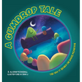 A Gumdrop Tale: The Day It Rained on Sugar Mountain - Hardcover