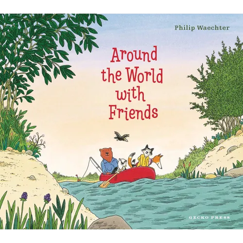 Around the World with Friends - Hardcover