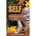 Discovering Self: Developing Me - Paperback