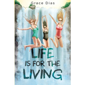Life is for the Living - Paperback