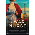 The War Nurse - Paperback