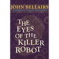 The Eyes of the Killer Robot - Paperback