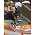 Sky Brown: Skateboarding Phenom - Paperback