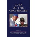 Cuba at the Crossroads - Paperback