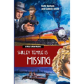 Shirley Temple Is Missing - Paperback