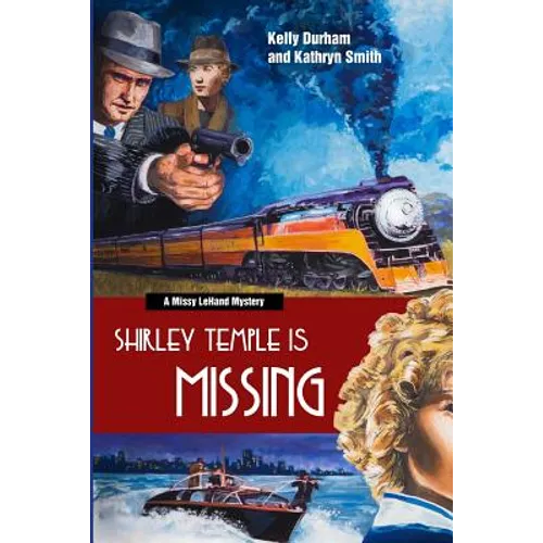 Shirley Temple Is Missing - Paperback