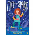 Each Tiny Spark - Paperback