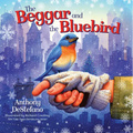 The Beggar and Bluebird - Paperback