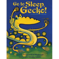 Go to Sleep, Gecko!: A Balinese Folktale - Paperback