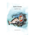 Bob's Ocean - Hardcover