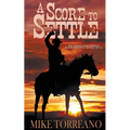 A Score to Settle - Paperback