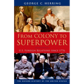 From Colony to Superpower: U.S. Foreign Relations Since 1776 - Paperback