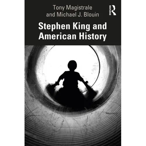 Stephen King and American History