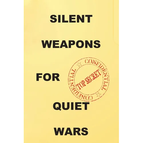 Silent Weapons for Quiet Wars: An Introductory Programming Manual - Paperback