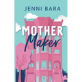 Mother Maker - Paperback