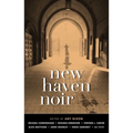 New Haven Noir - Paperback